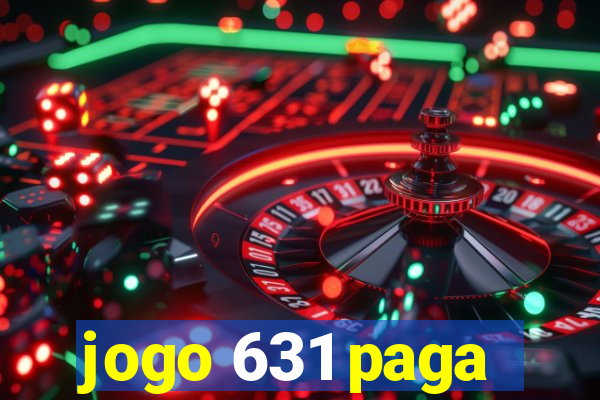 jogo 631 paga